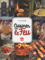 Cuisiner avec le feu