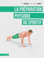 La préparation physique du sportif