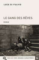 Le Gang des rêves