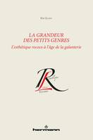 La grandeur des petits genres, L'esthétique rococo à l'âge de la galanterie