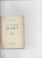 Le temps mort