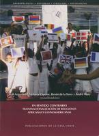 En sentido contrario, Transnacionalización de religiones africanas y latinoamericanas