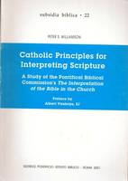 Catholic Principles for interpreting Scripture