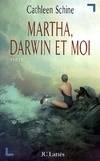 Martha, Darwin et moi, roman