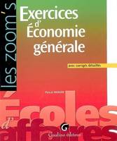 exercices corrigés d'économie générale, avec corrigés détaillés, avec corrigés détaillés