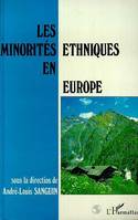 Les minorités ethniques en Europe, [actes du colloque international, Aoste, Italie, 25-27 mai 1992]