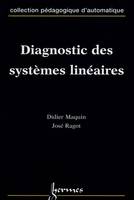 Diagnostic des systèmes linéaires