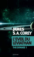 1, The expanse, Tome 1 : L'Éveil du Léviathan