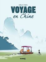 Voyage... - tome 01, En Chine