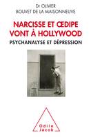 Narcisse et Oedipe vont à Hollywood, Psychanalyse et dépression