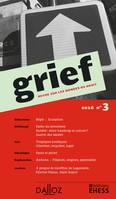 Grief. Revue sur les mondes du droit 2016 n°3 - 1re ed.