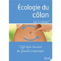 Ecologie du côlon - Effet bifido-stimulant des ferments propioniques