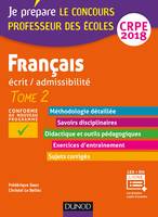 Français - Professeur des écoles - Ecrit / admissibilité - T.2 CRPE 2018, TOME 2