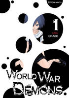 1, World War Demons - tome 1