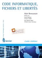 Code Informatique, fichiers et libertés