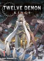 1, Twelve Demon Kings T01