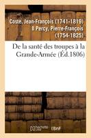 De la santé des troupes à la Grande-Armée