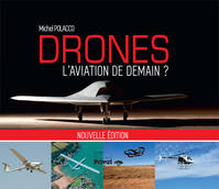 Drones / l'aviation de demain ?