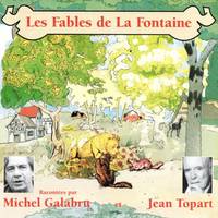 Les fables de La Fontaine (Volume 1), A partir de 6 ans