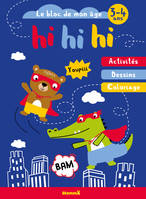 Le bloc de mon âge (3-4 ans) - Hi hi hi (Croco-ourson) - Activités - Dessins - Coloriage