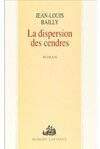 La dispersion des cendres, roman