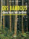 Cultiver Les Bambous