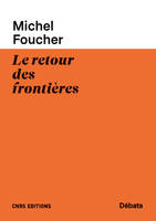 LE RETOUR DES FRONTIERES