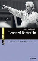Leonard Bernstein, Unendliche Vielfalt eines Musikers