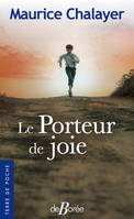 Le porteur de joie