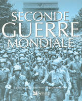 SECONDE GUERRE MONDIALE