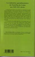 Les industries agroalimentaires du Nord-Pas-de-Calais aux XIXe -XXe siècles, Une histoire occultée