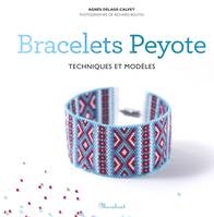 Bracelets Peyote, Techniques et modèles