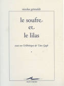 Le Soufre et le lilas, Essai sur l'esthétique de Van Gogh