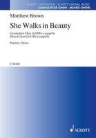 She Walks in Beauty, mixed choir (SATB) a cappella. Partition de chœur.