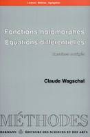 Fonctions holomorphes, équations différentielles, Exercices corrigés