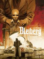 Le Projet Bleiberg - Tome 3 - Le patient 302