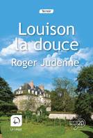 Louison la douce (Vol 2)