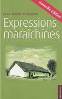 Expressions maraichines de Vendee