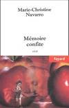 Mémoire confite, récit