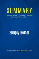 Summary: Simply Better, Review and Analysis of Barwise and Meehan's Book