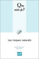 Les risques naturels, « Que sais-je ? » n° 3533