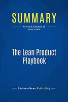 Summary: The Lean Product Playbook, Review and Analysis of Olsen's Book