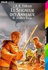 2, Le seigneur des anneaux Tome II : Les deux Tours, LES DEUX TOURS