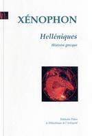 Helléniques. Histoire grecque (411 - 362 av. J.-C.), histoire grecque, 411-362