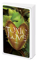 2, Toxic love - tome 2