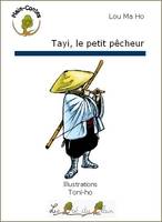 Tayi, le petit pêcheur