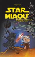 Star Miaou, Épisode 4.3 de 4.3 - La dernière mission