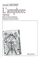 L'amphore, théâtre