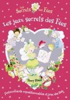 Les secrets des fées, 2006, Les jeux secrets des Fées, Volume 2006, Les jeux secrets des fées, Volume 2006, Les jeux secrets des fées