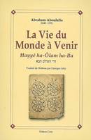 Vie du Monde à Venir